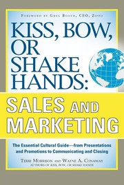 Cover of: Kiss, bow, or shake hands, sales and marketing by Terri Morrison