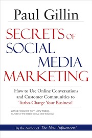 Cover of: Secrets of Social Media Marketing by Paul Gillin