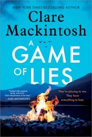 Cover of: Game of Lies by Clare Mackintosh