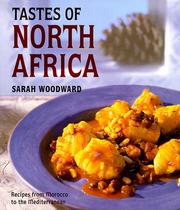 Tastes of North Africa by Sarah Woodward