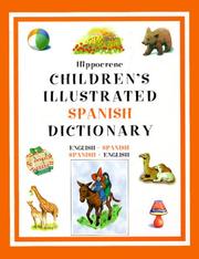 Hippocrene Children's Illustrated Spanish Dictionary by Hippocrene Books Staff