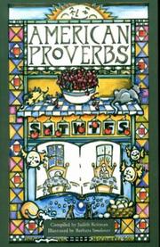 Cover of: American proverbs by compiled by Judith Reitman ; illustrated by Barbara Smolover.