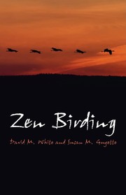 Cover of: Zen birding by David M. White, David M. White