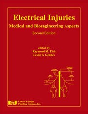 Cover of: Electrical Injuries: Medical and Bioengineering Aspects