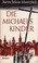 Cover of: Die Michaelskinder