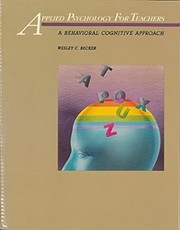 Cover of: Applied psychology for teachers: a behavioral cognitive approach