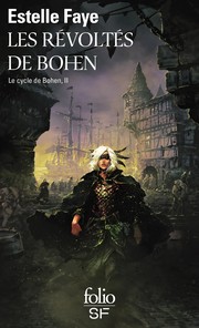 Cover of: Les révoltés de Bohen: Le cycle de Bohen II