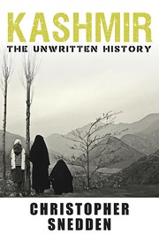 Cover of: Kashmir: the unwritten history