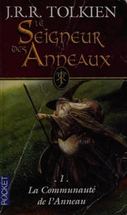 Cover of: Le Seigneur des Anneaux by J.R.R. Tolkien