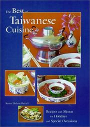 Cover of: The Best of Taiwanese Cuisine by Karen Hulene Bartell, Karen Hulene Bartell