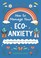 Cover of: How to Manage Your Eco-Anxiety