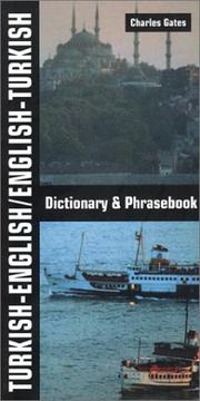 Cover of: Turkish-English/English-Turkish Dictionary & Phrasebook (Hippocrene Dictionary & Phrasebooks) by Charles Gates