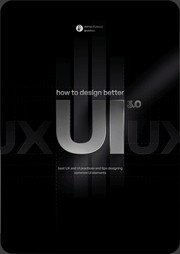 Cover of: How To Design Better UI