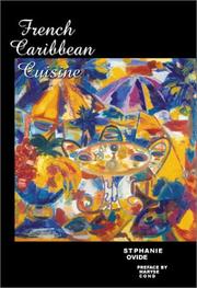 Cover of: French Caribbean Cuisine