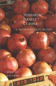 Cover of: Sephardic Israeli Cuisine by Sheilah Kaufman
