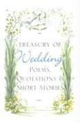 Cover of: Treasury of Wedding: Poems, Quotations, and Short Stories