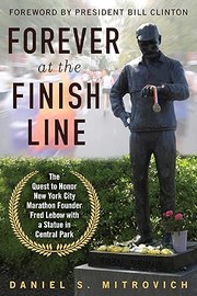 Forever at the Finish Line by Daniel S. Mitrovic