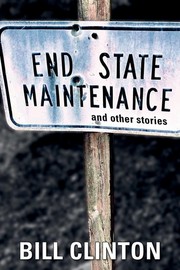Cover of: End State Maintenance and Other Stories
