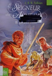 Cover of: Le Seigneur des Anneaux by J.R.R. Tolkien