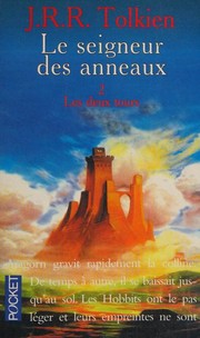 Cover of: Les deux tours by J.R.R. Tolkien