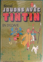 Cover of: Jouons avec Tintin en Syldavie