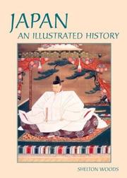 Cover of: Japan: An Illustrated History (Hippocrene Illustrated Histories)