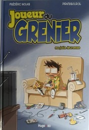 Cover of: Le joueur du grenier - tome 1 Ma folle jeunesse (French Edition)