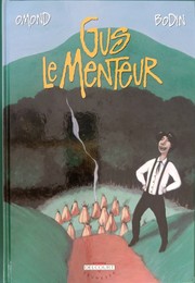 Cover of: Gus le menteur
