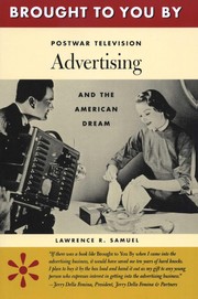 Cover of: Brought to You By: Postwar Television Advertising and the American Dream