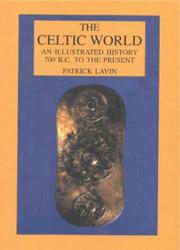 Cover of: The Celtic world by Patrick Lavin