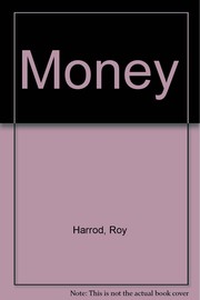 Cover of: Money by Harrod, Roy Forbes Sir