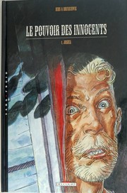 Cover of: Le pouvoir des innocents. 1, Joshua by Luc Brunschwig, Laurent Hirn