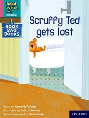 Cover of: Read Write Inc. Phonics: Pink Set 3 Book Bag Book 1 Scruffy Ted Gets Lost