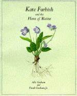 Kate Furbish and the flora of Maine by Ada Graham