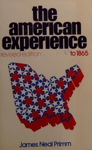 Cover of: American Experience by James Neal Primm