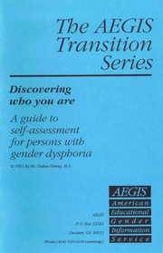 Cover of: Discovering Who You Are: A guide to self-assessment for persons with gender dysphoria