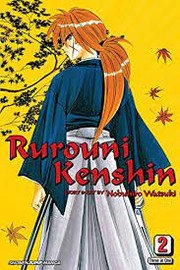 Cover of: Rurouni Kenshin, Vol. 2 (VIZBIG Edition) (Rurouni Kenshin)