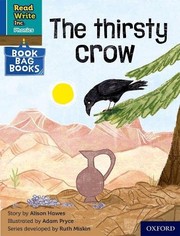 Cover of: Read Write Inc. Phonics: Blue Set 6 Book Bag Book 4 the Thirsty Crow