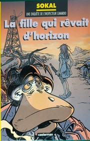 Cover of: L'Inspecteur Canardo, tome 10 : La fille qui rêvait d'horizon