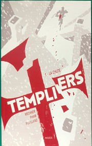 Cover of: Templiers, T. 1 - La Chute