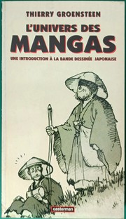 Cover of: L'univers Des Mangas: Une Introduction À La Bande Dessinée Japonaise