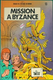Cover of: Mission à Byzance