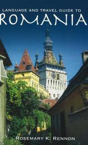 Cover of: Language And Travel Guide to Romania by Rosemary Rennon