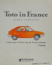 Cover of: Toto in France by Biddy Strevens