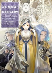 Cover of: Ascendance of a Bookworm: Part 5 Volume 10 by 