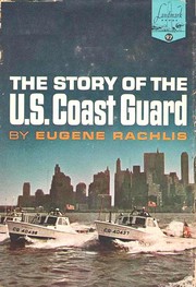 Cover of: The story of the U.S. Coast Guard.