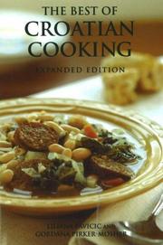 Cover of: The Best of Croatian Cooking