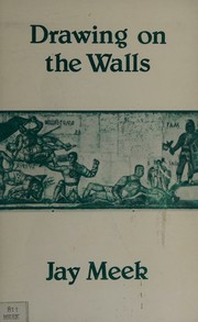 Cover of: Drawing on the Walls