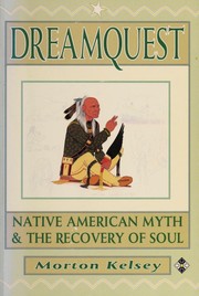 Cover of: Dreamquest by Morton T. Kelsey