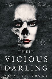 Cover of: Their Vicious Darling by Nikki St. Crowe